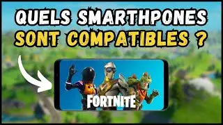 Sur quels smartphones pouvez-vous jouer à Fortnite 📱