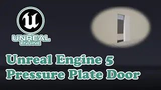 Unreal Engine 5 Open Doors with Pressure Plate and camera movement