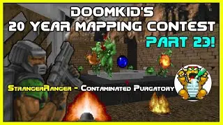 Doomkid's 20 Year Mapping Contest, Part 23!...[Jamal Jones: One Man Jury!]