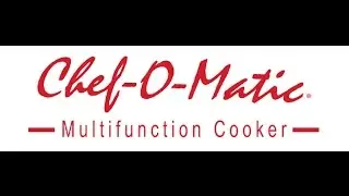 CHEF-O-MATIC MULTIFUNCTION COOKER