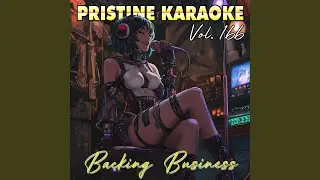 Get in There (Karaoke Version Originally Performed by Real Boston Richey)