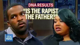 “Is the Rapist the Father?” | Steve Wilkos