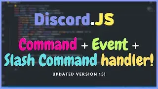Best and complete discord.js handler? (commands, events, slash commands)