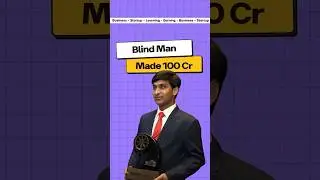 Blind Man Made 100 Cr Company 😍