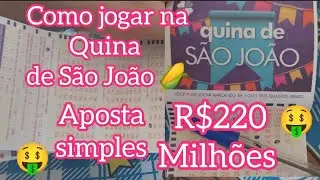 Como jogar na Quina de São João 🌽 R$220 milhões #Quina #loto
