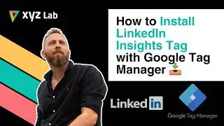 Install LinkedIn Insights Tag with Google Tag Manager (GTM)