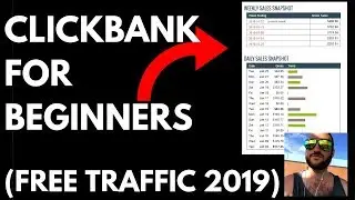 Clickbank Tutorial For Beginners (100% Free Traffic 2019)