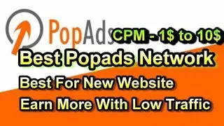 Best PopAds Network For Low Traffic Website High 1$ to 10$ CPM Rate