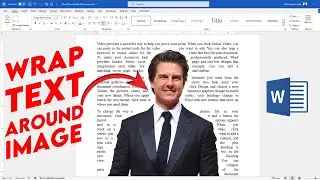 Wrap Text Around Images and Shapes in Microsoft Word