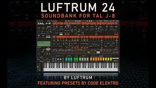 Luftrum 24 - Soundbank for TAL J-8