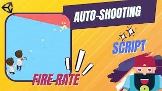 Creating a Custom Shooting Script in Unity3D with Adjustable Fire Rate and Auto-Shooting
