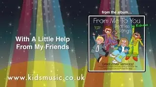 Kidzone - With A Little Help From My Friends
