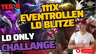 Blitze in der Light & Dark Only Challenge Teil 8 | Summoners War: L&D Only Challenge  Deutsch