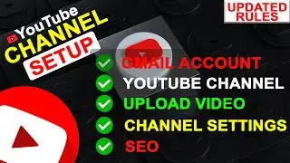 How to Create a YouTube Channel for Beginners ( Step-by-Step with Updated Rules 2024) | 1000 Clicks