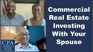 Commercial Real Estate Investing With Your Spouse