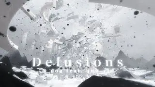 【ResCup2024】Delusions / N_dog feat. quu-zie【Reveal】