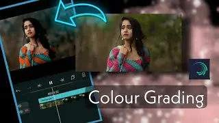 Color Grading (CC) Video Editing In Alight Motion  💯//Alight Motion Tutorial |2021|