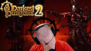 РОГАЛИК, КОТОРЫЙ СЛОМАЛ СТРИМЕРА ★ Darkest Dungeon 2