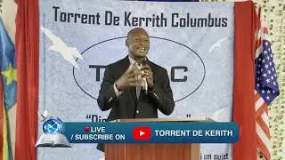THÈME: LES LOIS ETABLI / Pasteur Basile NZAMBELE.   Torrent de Kerith Assembly of Columbus Ohio