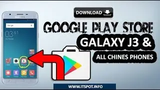 How To Install And Download Google Play store App For Galaxy J3 / G9200 & Hong kong Chines Version