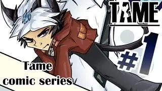 Tame Comic Series