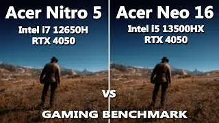 2023 Acer Neo 16 vs Acer Nitro 5 Gaming Benchmark | i7 12650h vs i5 13500hx Gaming Test | 