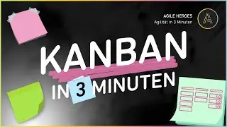 Kanban einfach erklärt 💡 So nutzt du ein Kanban Board im (agilen) Projektmanagement