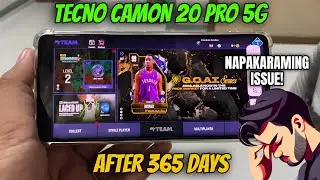 TECNO CAMON 20 PRO 5G AFTER A YEAR - SMOOTH PA RIN BA AT MAY ISSUE?