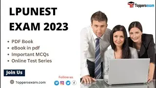 LPUNEST 2023, Syllabus, Question Paper, Preparation, Online Test Series, eBook in pdf, Exam Pattern