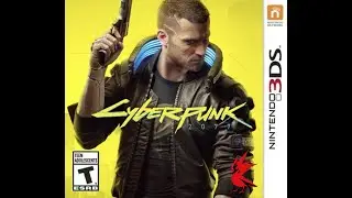 Cyberpunk 2077 on Nintendo 3DS