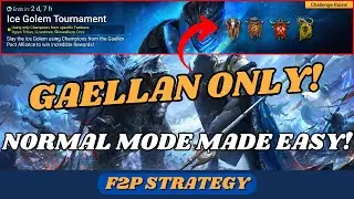 My F2P Strategy for the Gaellan Ice Golem Tourney! | F2P Strategy | RAID: Shadow Legends