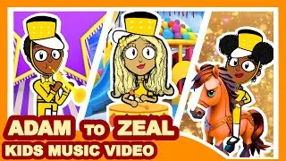 Adam to Zeal (Musicals) | Animated Music Videos for Kids
