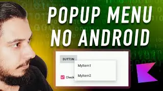POPUP MENU NO ANDROID | Android Studio Tutorial