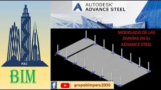 4. MODELADO DE LAS ZAPATAS EN EL ADVANCE STEEL.