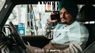 0 TO 100 x HEALING (SIDHU MOOSEWALA x TION WAYNE) | AYCEE | LATEST PUNJABI MIX 2023
