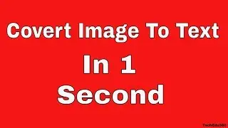How to convert Image to Text using Android/How to convert image to text/ Image to Text/