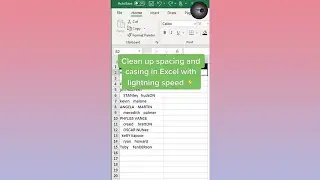 Clean up Space and Casing in Excel With Lightning Speed