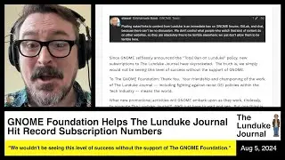 GNOME Foundation Helps The Lunduke Journal Hit Record Subscription Numbers