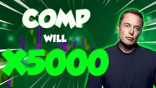 COMP WILL X5000 HERE'S WHY & WHEN?? - COMPOUND PRICE ANALYSES & PREDICTIONS 2024