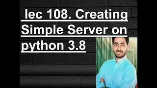 Creating Simple Server on python / which send message to server  client