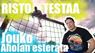 Risto testaa Jouko Aholan esterataa ja vahvin lajeja