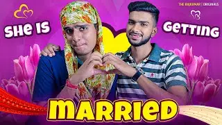 When She is Getting Married 💃| The Rajkumar