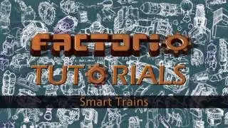 Factorio Tutorial: Smart Trains - Stop Conditions and the Circuit Network