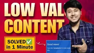 Low Value Content 100% Solution | How to get Adsense Approval in 2025
