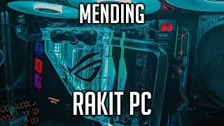 Mending Rakit PC