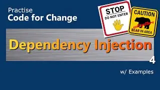 Design Code for Change | Dependency Injection 4 | Three Anti-Patterns