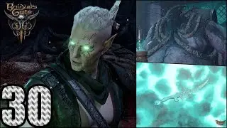 Baldur's Gate 3 - Tactician - Campaign 6 - EP30 - Punish the Wicked & Level 8
