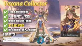 Script Skin Vexana Collector No Password | Full Effect & Voice | Patch Terbaru