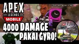 [APEX LEGENDS MOBILE] RANKED 4000 DAMAGE PAKAI GYRO Apex Legends Mobile Gameplay