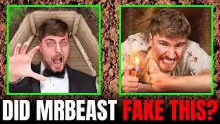 Did MrBeast Fake Being Buried Alive For 7 Days?